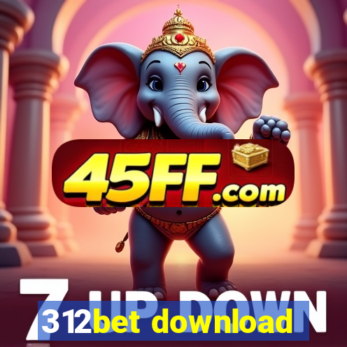 312bet download
